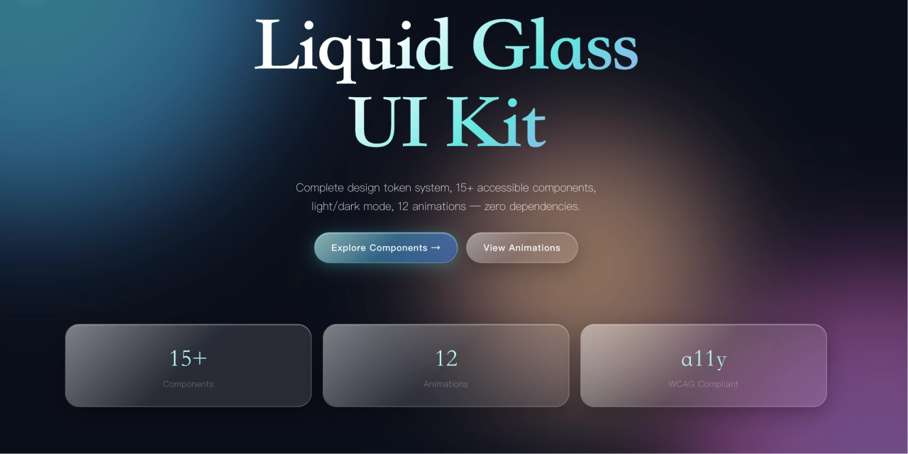 纯 CSS 液态玻璃拟态 UI 组件套件，零依赖响应式前端 UI 开发资源